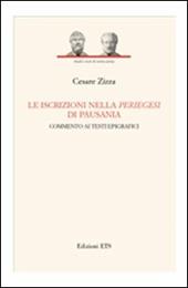Le iscrizioni nella periegesi di Pausania. Commento ai testi epigrafici