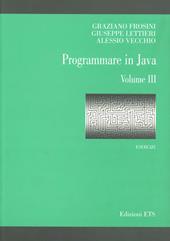 Programmare in Java. Esercizi. Vol. 3