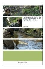 Le buone pratiche dei parchi del Lazio - Giulio Ielardi - Libro Edizioni ETS 2007, Le Aree Naturali Protette | Libraccio.it