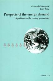 Prospects of the energy demand. A problem for the coming generations