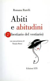 Abiti e abitudini. 2° bestiario del vestiario