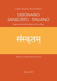Dizionario sanscrito-italiano  - Libro Edizioni ETS 2009 | Libraccio.it