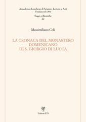 La cronaca del monastero domenicano di S. Giorgio di Lucca