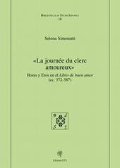 La journée du clerc amoreux. Horas y eros en el libro de buen amor (cc. 372-387)