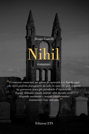 Nihil - Renzo Castelli - Libro Edizioni ETS 2008 | Libraccio.it