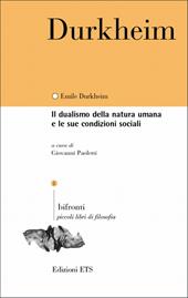 Il dualismo della natura umana e le sue condizioni sociali