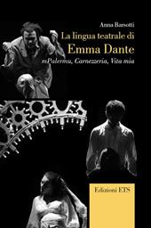 La lingua teatrale di Emma Dante. «mPalermu», «Carnezzeria», «Vita mia»