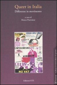 Queer in italia. Vol. 1: Differenze in movimento  - Libro Edizioni ETS 2010, Altera | Libraccio.it