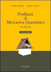 Problemi di meccanica quantistica con soluzioni