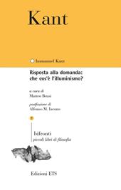 Risposta alla domanda: che cos'è l'Illuminismo?