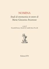 Nomina. Studi in onomastica in onore di Maria Giovanna Arcamone