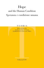 Teoria (2013). Ediz. bilingue. Vol. 2: Hope and the human condition. Speranza e condizione umana