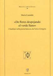 «De flores despojando el verde llano». Claudiano nella poesia barocca, da Faría a Góngora