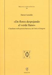 «De flores despojando el verde llano». Claudiano nella poesia barocca, da Faría a Góngora