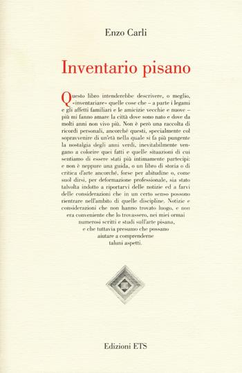 Inventario pisano - Enzo Carli - Libro Edizioni ETS 2014 | Libraccio.it