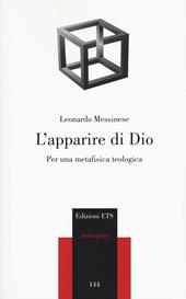 L'apparire di Dio. Per una metafisica teologica