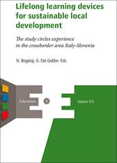 Lifelong learning devices for sustainable local development. The study circles experience in the crossborder area Italy-Slovenia