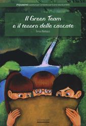 Il green team e il tesoro delle cascate