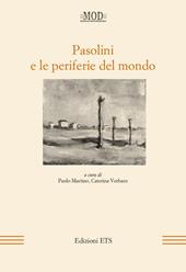 Pasolini e le periferie del mondo