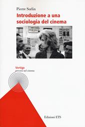 Introduzione a una sociologia del cinema