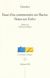 Essai d'un commentaire sur Racine. Notes sur «Esther»