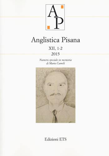 Anglista pisana (2015). Vol. 1-2  - Libro Edizioni ETS 2017, Anglistica | Libraccio.it