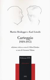 Carteggio 1919-1973