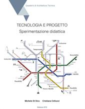 Tecnologia e progetto. Sperimentazione didattica