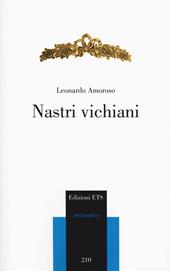 Nastri vichiani. Ediz. ampliata