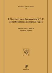 Il «Cancionero» ms. Brancacciano V A 16 della Biblioteca Nazionale di Napoli
