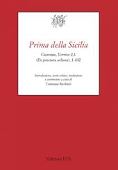 Prima della Sicilia. Cicerone, Verrine 2,1 (De praetura urbana), 1-102