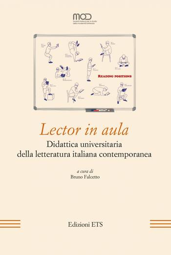 Lector in aula. Didattica universitaria della letteratura  - Libro Edizioni ETS 2021, La modernità letteraria | Libraccio.it