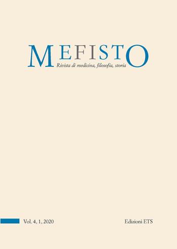 Mefisto. Rivista di medicina, filosofia, storia (2020). Vol. 4  - Libro Edizioni ETS 2020, Mefisto | Libraccio.it