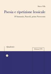 Poesia e ripetizione lessicale. D'Annunzio, Pascoli, primo Novecento