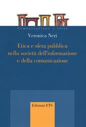 Etica e sfera pubblica nella società dell'informazione e della comunicazione