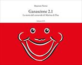 Ganascione 2.1. La storia del carnevale di Marina di Pisa