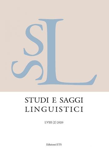 Studi e saggi linguistici (2020). Vol. 2  - Libro Edizioni ETS 2021, Studi e saggi linguistici | Libraccio.it
