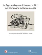 La figura e l'opera di Leonardo Ricci nel centenario della sua nascita