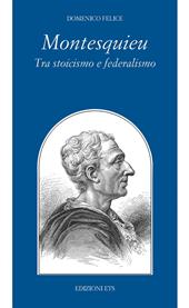 Montesquieu tra stoicismo e federalismo