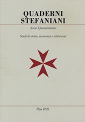 Quaderni stefaniani. Studi di storia, economia e istituzioni. Vol. 40: Il giurista e lo storico