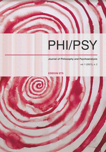 Phi-psy. Rivista di filosofia e psicoanalisi (2021). Vol. 2  - Libro Edizioni ETS 2022 | Libraccio.it