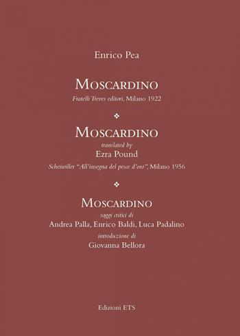 Moscardino - Enrico Pea - Libro Edizioni ETS 2022 | Libraccio.it