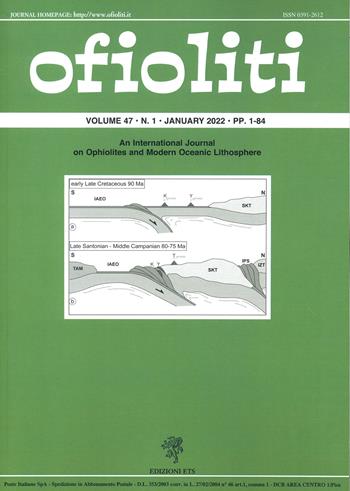 Ofioliti. An international journal on ophiolites and modern oceanic lithosphere (2022). Vol. 47/1  - Libro Edizioni ETS 2022 | Libraccio.it