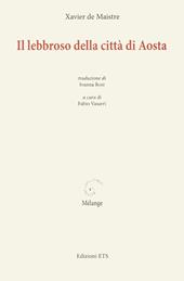 Il lebbroso della città di Aosta
