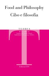 Teoria. Rivista di filosofia (2022). Vol. 1: Food and philosophy-Cibo e filosofia