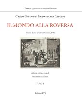 Il mondo alla roversa. Venezia, Teatro Tron di San Cassiano, 1750