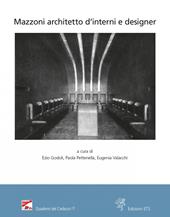 Mazzoni architetto d'interni e designer. Atti del Convegno (Montecatini Terme, Stabilimento Tamerici, 3 e 10 settembre 2021)