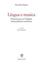 Lingua e musica. Proposta per un'indagine strutturalistico-semiotica