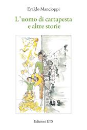 L'uomo di cartapesta e altre storie
