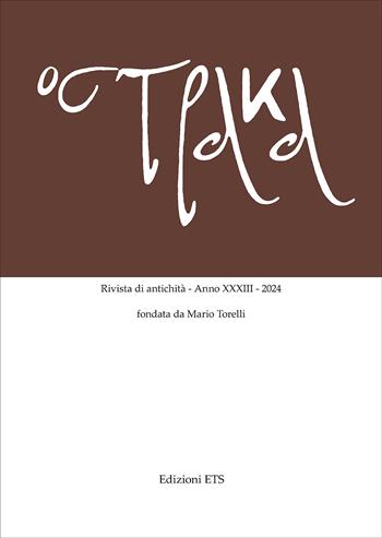 Ostraka. Rivista di antichità (2024). Vol. 33  - Libro Edizioni ETS 2025 | Libraccio.it